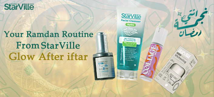StarVille ramadan skincare products 
